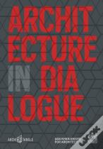 Architecture In Dialogue
