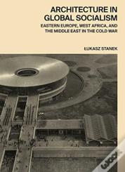Architecture In Global Socialism