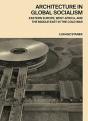 Architecture In Global Socialism - Preview