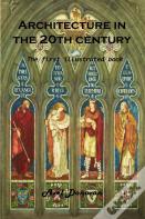 Architecture In The 20th Century