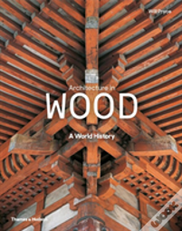 Architecture In Wood