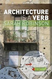 Capa do artigo Architecture Is A Verb