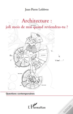 Capa do artigo Architecture : Joli Mois De Mai Quand Reviendras-Tu ?