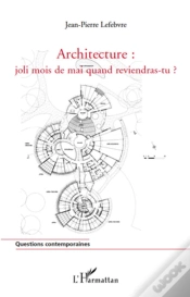 Capa do artigo Architecture : Joli Mois De Mai Quand Reviendras-Tu ?