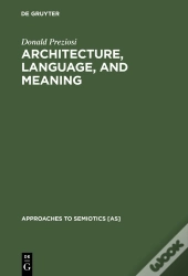 Architecture, Language, And Meaning