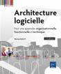 Architecture Logicielle - Pour Une Approche Organisationnelle, Fonctionnelle Et Technique (2e Editio - Preview