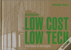Capa do artigo Architecture Low Cost, Low Tech ; Inventions Et Stratégies
