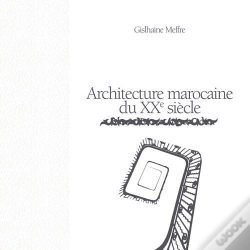 Capa do artigo Architecture Marocaine Du Xx Siecle