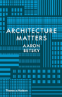 Architecture Matters - Preview