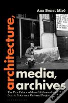 Architecture, Media, Archives