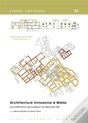 Capa do artigo Architecture Minoenne À Malia ; Les Bâtiments Principaux Du Quartier Mu