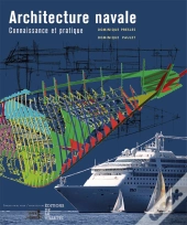 Architecture Navale : Connaissance Et Pratique (Ne) (Édition 2005)