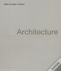 Architecture, Not Architecture