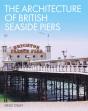 Architecture Of British Seaside Piers - Preview