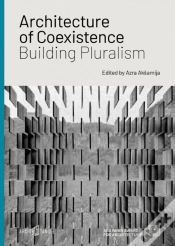 Capa do artigo Architecture Of Coexistence: Building Pluralism