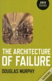 Capa do artigo Architecture Of Failure, The