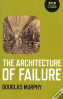 Capa do artigo Architecture Of Failure, The