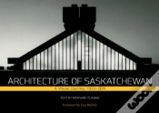 Capa do artigo Architecture Of Saskatchewan
