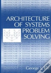 Architecture Of Systems Problem Solving
