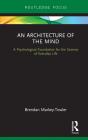 Architecture Of The Mind - Preview