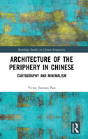 Architecture Of The Periphery In Chinese - Preview