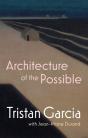Architecture Of The Possible - Preview