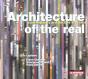 Architecture of the Real: Contemporary Architecture in France - Preview