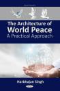 Architecture Of World Peace: A Practical Approach - Preview