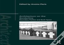 Architecture On The Borderline