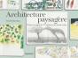 Architecture Paysagere - Notes Et Croquis De 37 Createurs Du Monde Entier - Preview