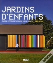 Capa do artigo Architecture Pour Enfants : Les Jardins D