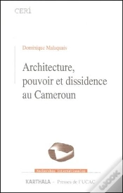 Capa do artigo Architecture, Pouvoir Et Dissidence Au Cameroun