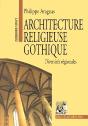 Architecture Religieuse Gothique T.1 ; Diversité Regionale - Preview