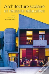 Architecture Scolaire Et Réussite Éducative