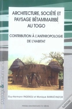 Capa do artigo Architecture Société Et Paysage Betammaribe Au Togo. Contribution À L'Anthropolo