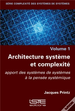Capa do artigo Architecture Système Et Complexité ; Apport Des Systèmes De Systèmes À La Pensée Systémique