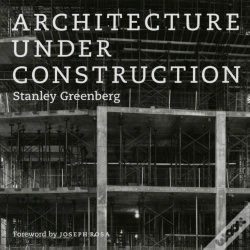 Capa do artigo Architecture Under Construction