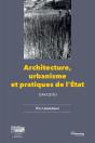 Architecture, Urbanisme Et Pratiques De L'Etat - Preview