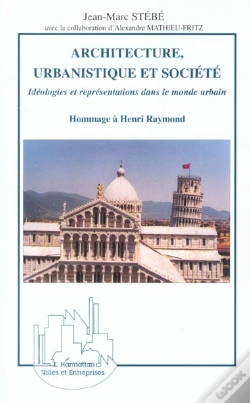 Capa do artigo Architecture, Urbanistique Et Societe : Hommage À Henri Raymond