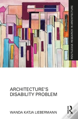 Capa do artigo Architectureâ€™S Disability Problem