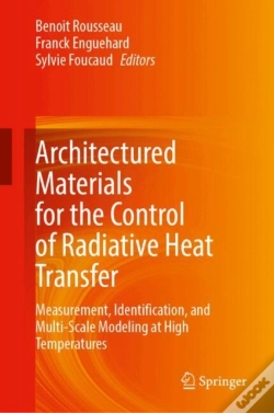 Capa do artigo Architectured Materials For The Control Of Radiative Heat Transfer