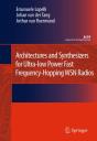 Architectures And Synthesizers For Ultra-Low Power Fast Frequency-Hopping Wsn Radios - Preview
