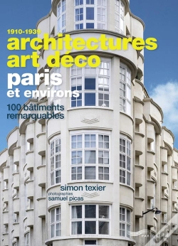 Capa do artigo Architectures Art Déco Paris Et Environs : 100 Bâtiments Remarquables