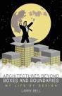 Architectures Beyond Boxes And Boundaries - Preview