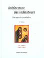 Architectures Des Ordinateurs ; Une Approche Quantitative ; 3e Edition - Preview