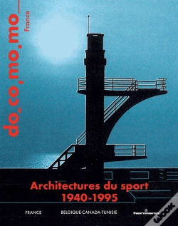 Capa do artigo Architectures Du Sport, 1940-1995