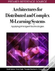 Architectures For Distributed And Complex M-Learning Systems