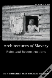 Capa do artigo Architectures Of Slavery