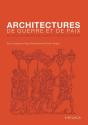 Architectures Pour La Guerre Et La Paix - Preview