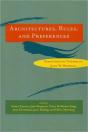 Architectures, Rules, And Preferences - Preview